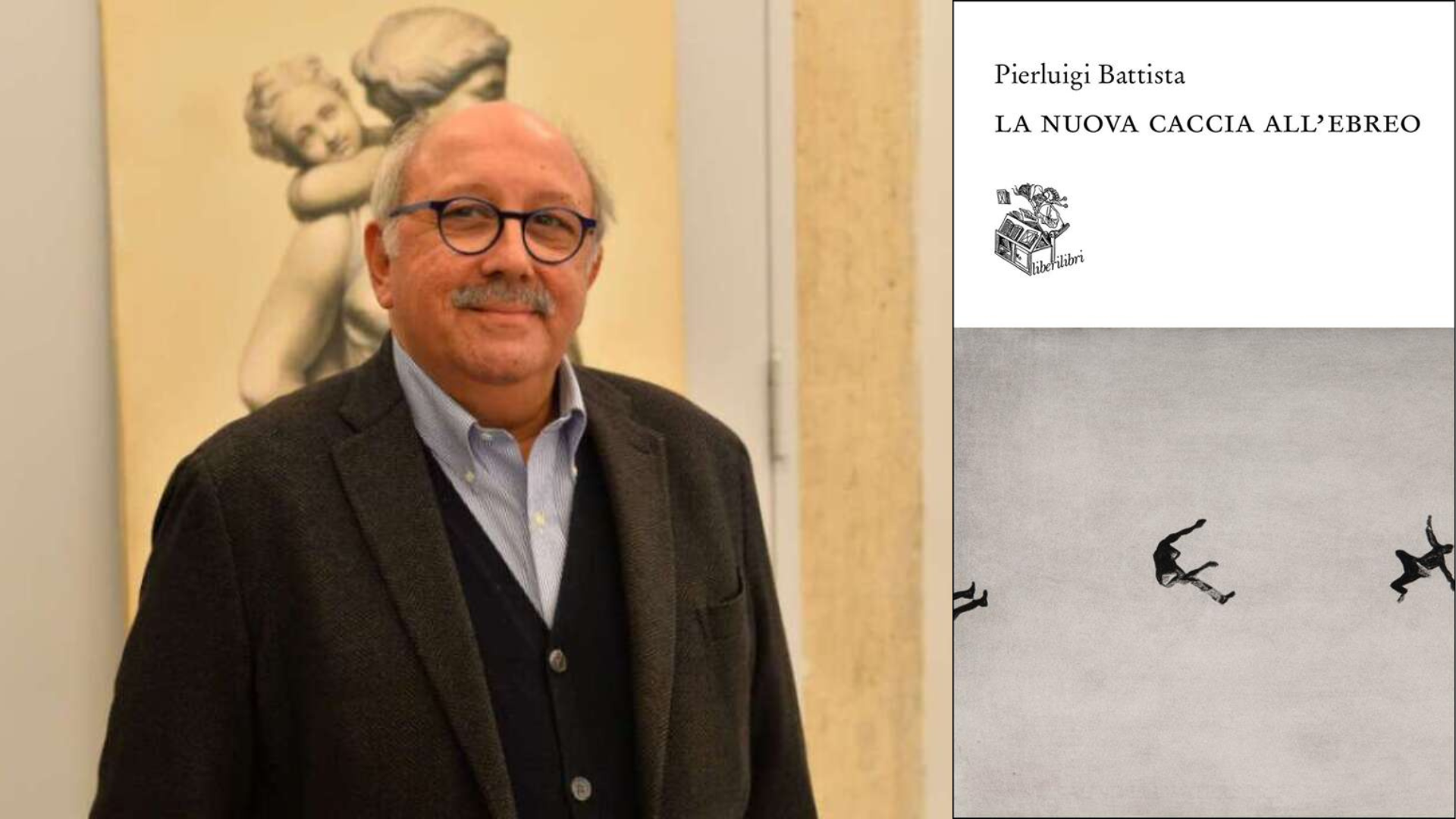 “La nuova caccia all’ebreo”: l’antisemitismo che cambia nel libro di Pierluigi Battista